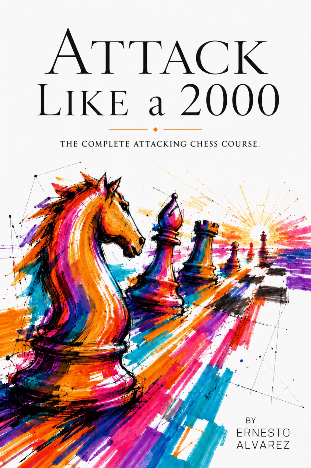 Cover of Attack Like a 2000 by Ernesto Alvarez